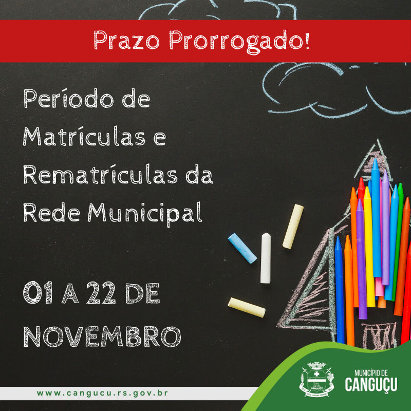 Período de Matrículas e Rematrículas da Rede Municipal 01 A 14 DE NOVEMBRO